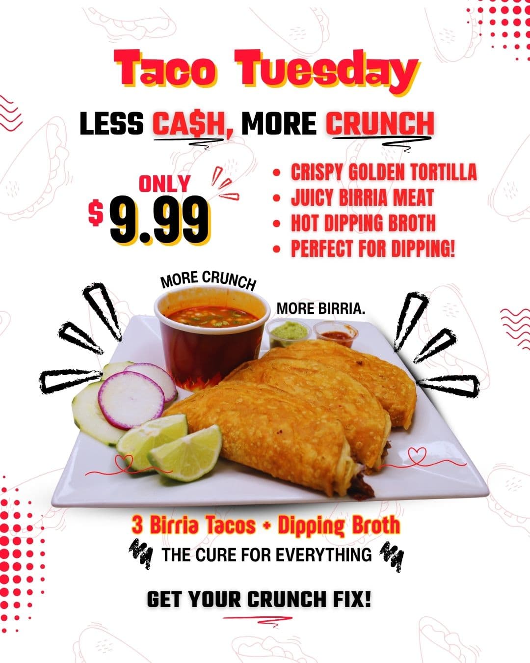 Red Tacos Taco Tuesday in-store special with 3 birria tacos and consommé